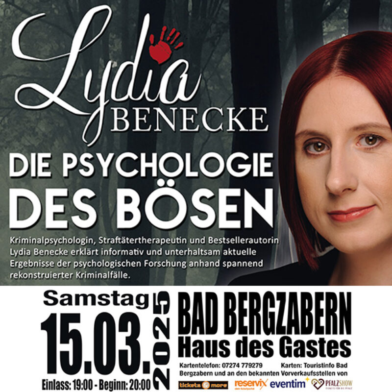 Lydia Benecke Die Psychologie des Bösen Bad Bergzabern Sa 15.03.