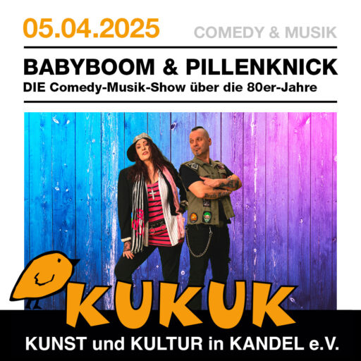 Babyboom & Pillenknick - Comedy-Show - Kandel - Sa 05.04.2025