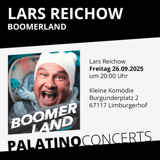 Lars Reichow - Boomerland - Limburgerhof - Fr 26.09.2025