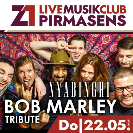 Nyabinghi (Bob Marley Tribute) – Z1 Pirmasens – Do 22.05.2025