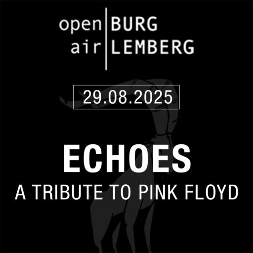 OpenAir Burg Lemberg – Echoes – Fr 29.08.2025