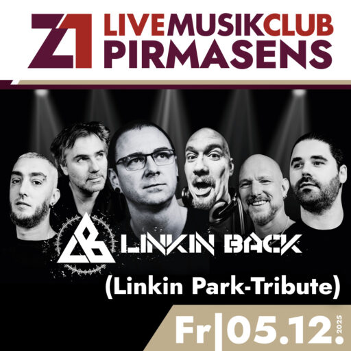 Linkin Back (Linkin Park-Tribute) – Z1 Pirmasens – Fr 05.12.2025