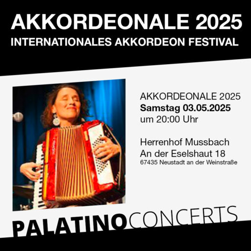 Akkordeonale 2025 – Internationales Akkordeon Festival – Neustadt – Sa 03.05.2025