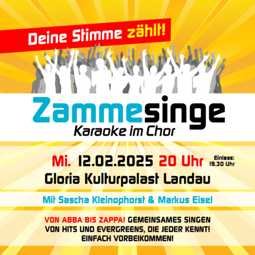 Zammesinge – Gloria Kulturpalast Landau – Mi 12.02.2025