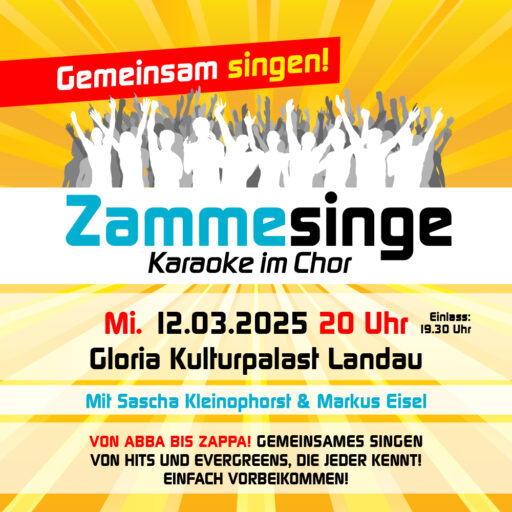 Zammesinge – Gloria Kulturpalast Landau – Mi 12.03.2025