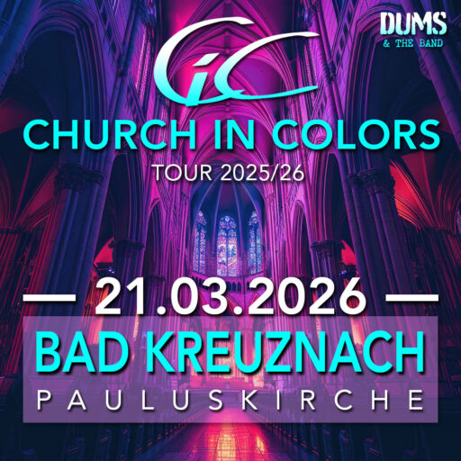 Church in Colors - Bad Kreuznach - Sa 21.03.2026
