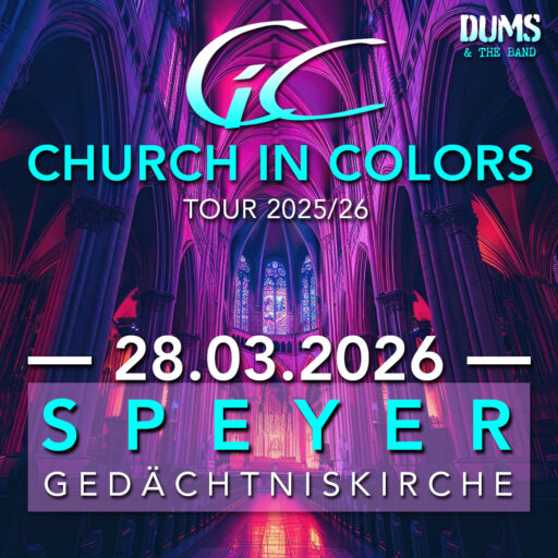 Church in Colors - Speyer - Sa 28.03.2026