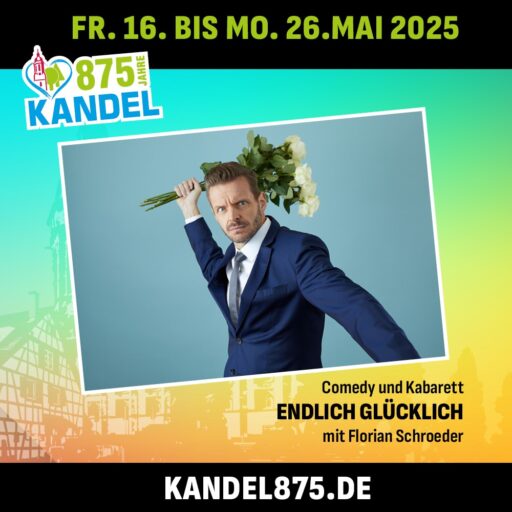 Kandel875: Florian Schroeder – Bienwaldhalle Kandel – Di 20.05.2025