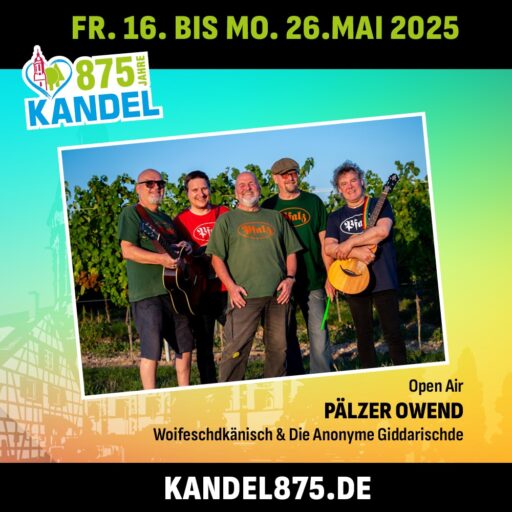Kandel875: Pälzer Owend – Open Air – Kandel – Fr 23.05.2025