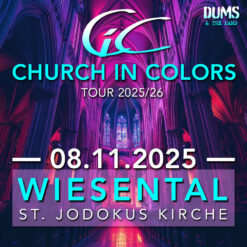 Church in Colors – Wiesental – Sa 08.11.2025