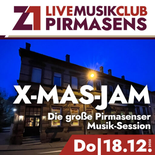 X-Mas-Jam 2025 – Z1 Pirmasens – Do 18.12.2025