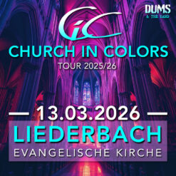 Church in Colors - Liederbach - Fr 13.03.2026