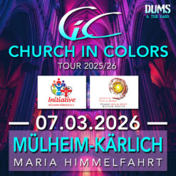 Church in Colors – Mülheim-Kärlich – Sa 07.03.2026