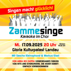 Zammesinge – Gloria Kulturpalast Landau – Mi 17.09.2025