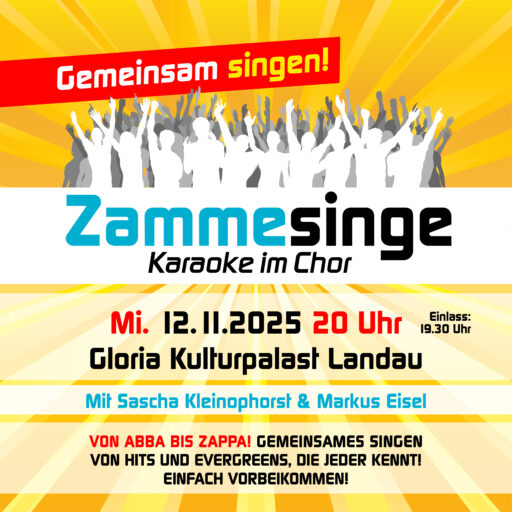 Zammesinge – Gloria Kulturpalast Landau – Mi 12.11.2025