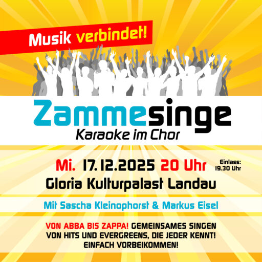 Zammesinge – Gloria Kulturpalast Landau – Mi 17.12.2025