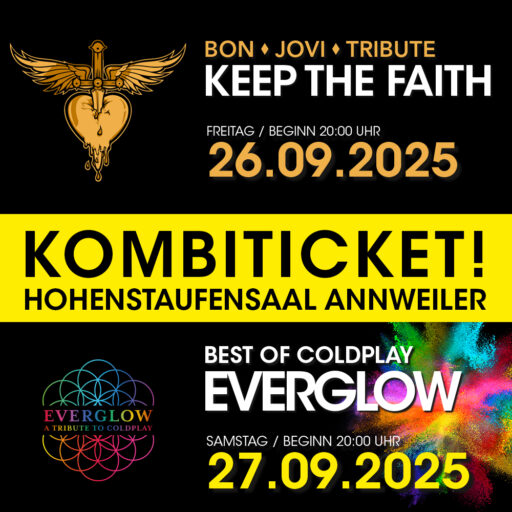 KOMBITICKET - KEEP THE FAITH/EVERGLOW - Annweiler - Fr 26.09.2025/Sa 27.09.2025