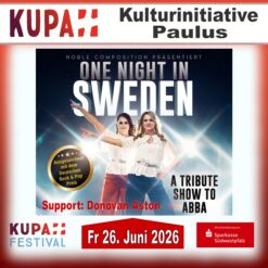 KUPA Open Air Festival – ONE NIGHT IN SWEDEN – ABBA-Tribute – Fr 26.06.2026