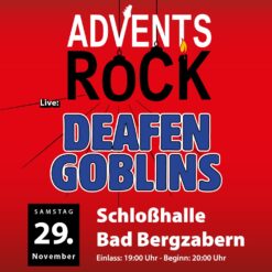 Advents Rock mit DEAFEN GOBLINS – Bad Bergzabern – Sa 29.11.2025