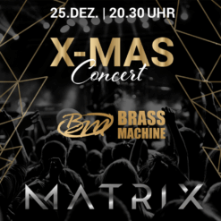 X-MAS CONCERT mit BRASS MACHINE – Matrix Pirmasens – Do 25.12.2025