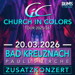 Church in Colors - Bad Kreuznach - Fr 20.03.2026