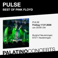 PULSE – Best of PINK FLOYD – Burg Neuleiningen – Fr 17.07.2026