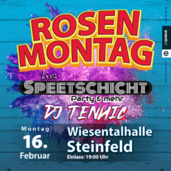 Rosenmontagsparty – Steinfeld – Mo 16.02.2026