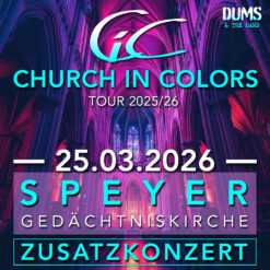 Church in Colors - Speyer - Mi 25.03.2026