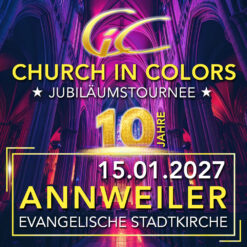 Church in Colors - Annweiler - Fr 15.01.2027