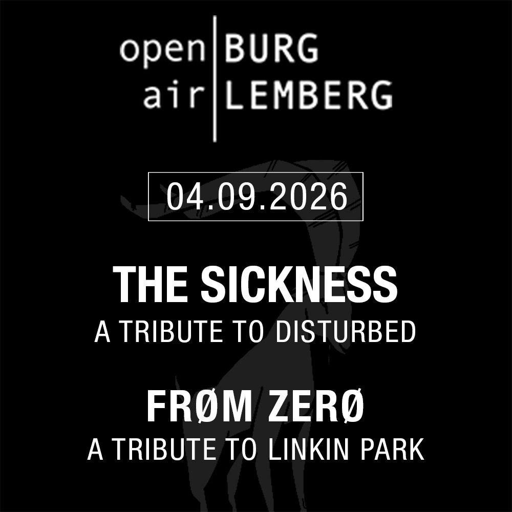 The SICKNESS und FRØM ZERØ – Burg Lemberg – Fr 04.09.2026