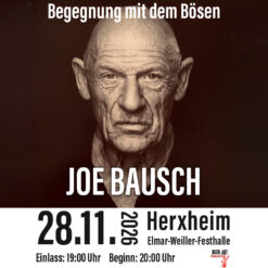 Joe Bausch - Begegnungen mit dem Bösen – Herxheim – Sa 28.11.2026