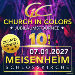 Church in Colors - Meisenheim - Do 07.01.2027