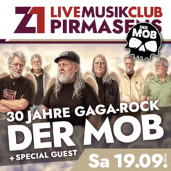 Der Mob (30 Jahre Gaga-Rock) – Z1 Pirmasens – Sa 19.09.2026