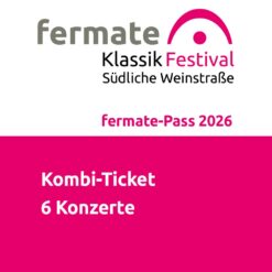 fermate Pass 2026 - ein Pass, sechs Konzerte