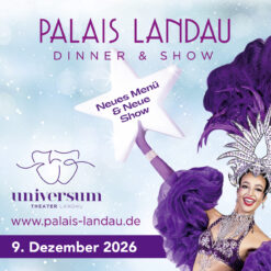 Palais Landau - Dinner & Show - Mi 09.12.2026