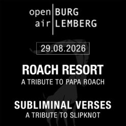 Roach Resort und Subliminal Verses – Burg Lemberg – Sa 29.08.2026