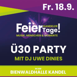 Kandeler Feiertage – Ü30 Party - Bienwaldhalle Kandel – 18.09.2026