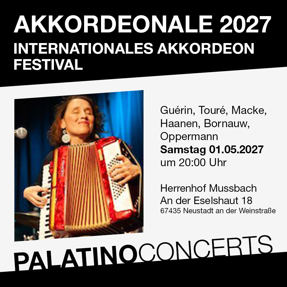 Akkordeonale 2027 – Internationales Akkordeon Festival – Neustadt – Sa 01.05.2027