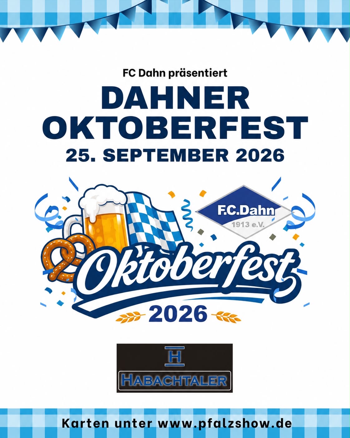 5. Dahner Oktoberfest mit den Habachtalern - Fr 25.09.2026
