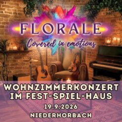 FLORALE – Wohnzimmerkonzert – Niederhorbach – Sa 19.09.2026