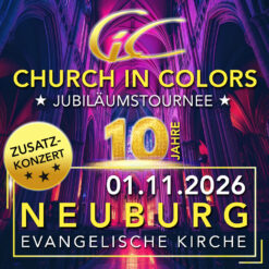 Church in Colors – Neuburg – So 01.11.2026