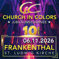 Church in Colors – Frankenthal – Fr 06.11.2026