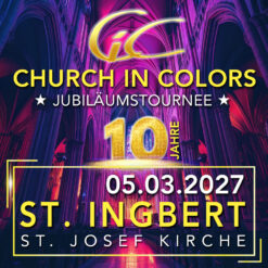 Church in Colors – St. Ingbert – Fr 05.03.2027
