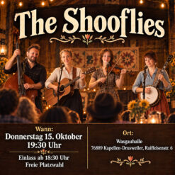 The Shooflies – Kapellen-Drusweiler – Do 15.10.2026