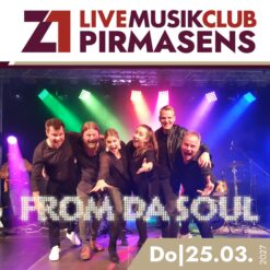 From da Soul – Pop, Funk & Soul – Z1 Pirmasens – Do 25.03.2027