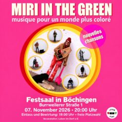 MIRI IN THE GREEN – Böchingen – Sa 07.11.2026